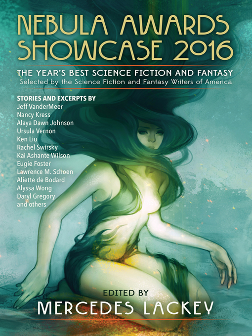 Title details for Nebula Awards Showcase 2016 by Mercedes Lackey - Available
